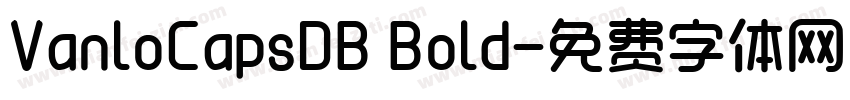 VanloCapsDB Bold字体转换